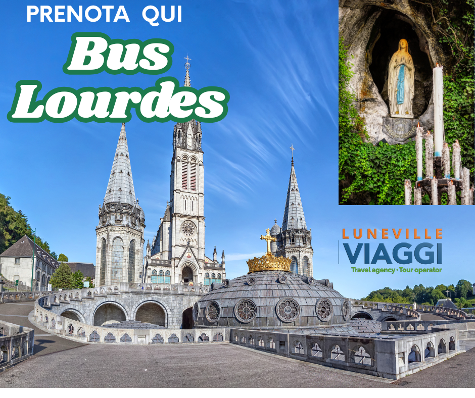 Lourdes in Bus ( dal  3 al 9 luglio) –