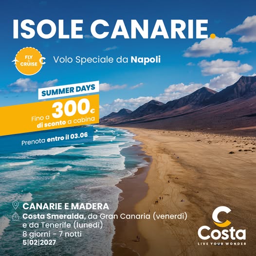 Isole Canarie & Madera: parti comodo, rilassati lontano! Con il Fly & Cruise di Costa la tua vacanza inizia già vicino a casa: ✈️ Volo speciale da Napoli e sei subito tra paesaggi vulcanici, oceano e clima perfetto tutto l’anno.